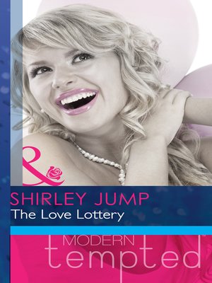 cover image of The Love Lottery (How to Lasso a Cowboy)